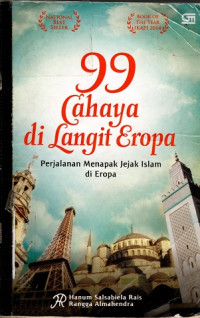 Image of 99 Cahaya Di Langit Eropa : perjalanan menapak jejak islam di eropa