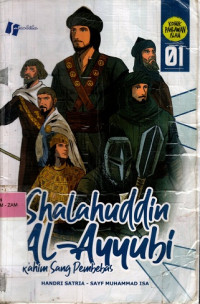 Image of Komik Pahlawan Islam 01 Shalahuddin Al - Ayyubi : Rahim Sang Pembebas