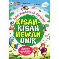Image of Fabel Pembentuk Karakter : Kisah-Kisah Hewan Unik