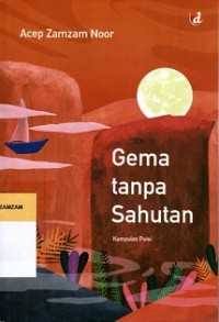 Image of Gema Tanpa Sahutan : Kumpulan Puisi