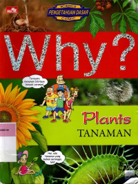 Image of Why ? Plants : Tanaman