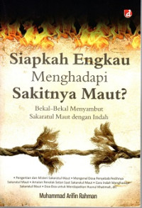 Image of Siapkah Engkau Menghadapi Sakitnya Maut ?
