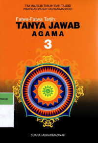 Image of Fatwa-fatwa Tarjih : Tanya Jawab Agama 3