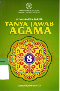 Image of Fatwa-fatwa Tarjih : Tanya Jawab Agama 8